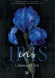 Iris. Autor: Blusch Larissa. Dadada.pl Okładka książki Iris