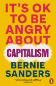 It's OK To Be Angry About Capitalism. Autor: Sanders Bernie. Dadada.pl Okładka książki It's OK To Be Angry About Capitalism