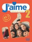 J'aime 2 Podręcznik do francuskiego dla młodzieży A2.1. Autor: Payet A., Stefanou M.. Dadada.pl Okładka książki J'aime 2 Podręcznik do francuskiego dla młodzieży A2.1