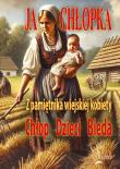 Ja, chłopka. Z pamiętnika wiejskiej kobiety. Autor: Nowak Anna. Dadada.pl Okładka książki Ja, chłopka. Z pamiętnika wiejskiej kobiety