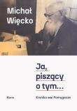 Ja, piszący o tym... Kronika wsi Pomygacze. Autor: Więcko Michał. Dadada.pl Okładka książki Ja, piszący o tym... Kronika wsi Pomygacze