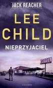 Jack Reacher: Nieprzyjaciel. Autor: Child Lee. Dadada.pl Okładka książki Jack Reacher: Nieprzyjaciel