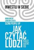 Jak czytać ludzi - radzi agent FBI. Autor: Dreeke Robin, Stauth Cameron. Dadada.pl Okładka książki Jak czytać ludzi - radzi agent FBI