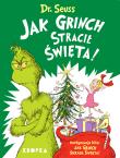 Jak Grinch stracił Święta!. Autor: Dr. Seuss. Dadada.pl Okładka książki Jak Grinch stracił Święta!
