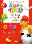 Jak kura zniosła jajko. Szlaczki i znaczki - uszkodzone. Autor: Krzyżanek Joanna. Dadada.pl Okładka książki Jak kura zniosła jajko. Szlaczki i znaczki - uszkodzone
