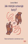 Okładka książki Jak mistyk sznuruje buty?
