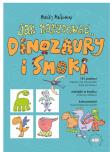 Jak narysować... Dinozaury i smoki. 101 postaci... Autor: Maćkowiak Maciej. Dadada.pl Okładka książki Jak narysować... Dinozaury i smoki. 101 postaci..