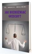 Jak rozróżniać grzechy. Autor: Andrzej Zwoliński. Dadada.pl Okładka książki Jak rozróżniać grzechy