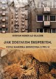 Okładka książki Jak zostałem ekspertem, czyli kariera geofizyka z PRL-u