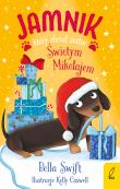 Okładka książki Jamnik, który chciał zostać Świętym Mikołajem