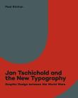 Okładka książki Jan Tschichold and the New Typography