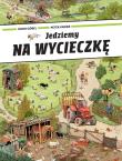 Jedziemy na wycieczkę. Autor: Doro Gobel, Peter Knorr. Dadada.pl Okładka książki Jedziemy na wycieczkę