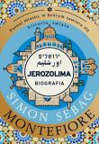 Jerozolima. Autor: Montefiore Simon Sebag, Władysław Jeżewski, Macie. Dadada.pl Okładka książki Jerozolima