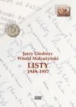 Okładka książki Jerzy Giedroyc - Witold Małcużyński. Listy