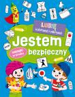 Jestem bezpieczny. Lubię kolorować i odkrywać. Autor: Opracowanie zbiorowe. Dadada.pl Okładka książki Jestem bezpieczny. Lubię kolorować i odkrywać