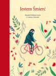 Okładka książki Jestem Śmierć. Tom 2. Jestem... wyd. 2