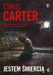 Jestem śmiercią. Autor: Carter Chris. Dadada.pl Okładka książki Jestem śmiercią