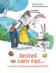 Jesteś w sam raz... i sekret życzliwej komunikacji (NVC). Autor: Olivier Clerc. Dadada.pl Okładka książki Jesteś w sam raz... i sekret życzliwej komunikacji (NVC)