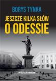 Okładka książki Jeszcze kilka słów o Odessie