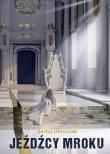 Okładka książki Jeźdźcy mroku
