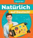 Język niemiecki Naturlich auf Deutsch! zeszyt ćwiczeń klasa 8 szkoła podstawowa. Autor: Potapowicz Anna, Marta Florkiewicz - Borkowska, B. Dadada.pl Okładka książki Język niemiecki Naturlich auf Deutsch! zeszyt ćwiczeń klasa 8 szkoła podstawowa