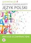 Okładka książki Język polski Arkusze egzaminacyjne Egzamin ósmoklasisty