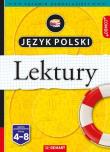 Język polski. Lektury klasy 4-8. Repetytorium. Egzamin ósmoklasisty. Autor: Wróbel Anna. Dadada.pl Okładka książki Język polski. Lektury klasy 4-8. Repetytorium. Egzamin ósmoklasisty