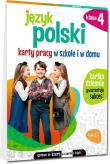 Język polski SP 4 Karty pracy w szkole i w domu. Autor: Karolina Cichocka. Dadada.pl Okładka książki Język polski SP 4 Karty pracy w szkole i w domu
