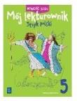 Język polski SP 5 Mój lekturownik ćw.. Autor: Izabela Bartol, Magdalena Biskupska, Jagoda Najma. Dadada.pl Okładka książki Język polski SP 5 Mój lekturownik ćw.