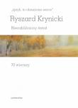 język, to obnażone serce. Niezabliźniony świat 70 wierszy. Autor: Krynicki Ryszard. Dadada.pl Okładka książki język, to obnażone serce. Niezabliźniony świat 70 wierszy