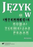 Język w internecie. Antologia. Autor: red. Małgorzata Kita, Iwona Loewe. Dadada.pl Okładka książki Język w internecie. Antologia