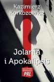Okładka książki Jolanta i Apokalipsis