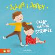 Julka i Janek Czego nie lubi strupek. Autor: Kasia Keller. Dadada.pl Okładka książki Julka i Janek Czego nie lubi strupek
