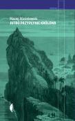 Okładka książki Jutro przypłynie królowa wyd. 2024