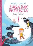Kacper i spółka. Zagajnik przejścia. Autor: Święcki Adam. Dadada.pl Okładka książki Kacper i spółka. Zagajnik przejścia