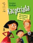 Kacperiada. Autor: Grzegorz Kasdepke. Dadada.pl Okładka książki Kacperiada