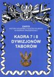 Kadra 7 i 8 dywizjonów taborów. Autor: Dymek Przemysław. Dadada.pl Okładka książki Kadra 7 i 8 dywizjonów taborów