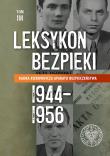 Kadra kierownicza aparatu bezpieczeństwa (1944–1956). Leksykon bezpieki. Tom 3. Autor: Bagieński Witold, Dźwigał Magdalena. Dadada.pl Okładka książki Kadra kierownicza aparatu bezpieczeństwa (1944–1956). Leksykon bezpieki. Tom 3