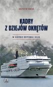 Kadry z dziejów okrętów T.1. Autor: Kubiak Krzysztof. Dadada.pl Okładka książki Kadry z dziejów okrętów T.1