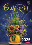 Kalendarz 2025 A4 Ścienny Bukiety. Autor: O-Press sp. z o.o.. Dadada.pl Okładka książki Kalendarz 2025 A4 Ścienny Bukiety