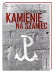 Kamienie na szaniec. Autor: Kamiński Aleksander. Dadada.pl Okładka książki Kamienie na szaniec