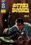 Kapitan Żbik T.22 Gotycka komnata w.2. Autor: Krupka Władysław. Dadada.pl Okładka książki Kapitan Żbik T.22 Gotycka komnata w.2