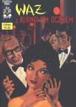 Kapitan Żbik T.24 Wąż z rubinowym oczkiem. Autor: Krupka Władysław, Polch Bogusław. Dadada.pl Okładka książki Kapitan Żbik T.24 Wąż z rubinowym oczkiem