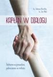 Kapłan w dialogu. Jednanie w prawdzie.... Autor: ks. Tadeusz Borutka, red. ks. Waldemar Janiga. Dadada.pl Okładka książki Kapłan w dialogu. Jednanie w prawdzie...