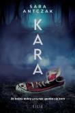 Kara. Autor: Antczak Sara. Dadada.pl Okładka książki Kara