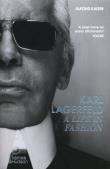 Karl Lagerfeld: A Life in Fash. Autor: Kaiser Alfons. Dadada.pl Okładka książki Karl Lagerfeld: A Life in Fash