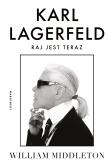 Okładka książki Karl Lagerfeld. Raj jest teraz