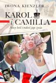 Okładka książki Karol i Camilla. Nowy król i miłość jego życia