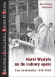 Okładka książki Karol Wojtyła na tle kultury epoki