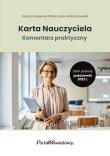 Karta Nauczyciela. Komentarz praktyczny. Autor: Dwojewski Dariusz, Kuzior Patryk, Michał Kowalski. Dadada.pl Okładka książki Karta Nauczyciela. Komentarz praktyczny